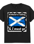 Scotland is calling i must go.