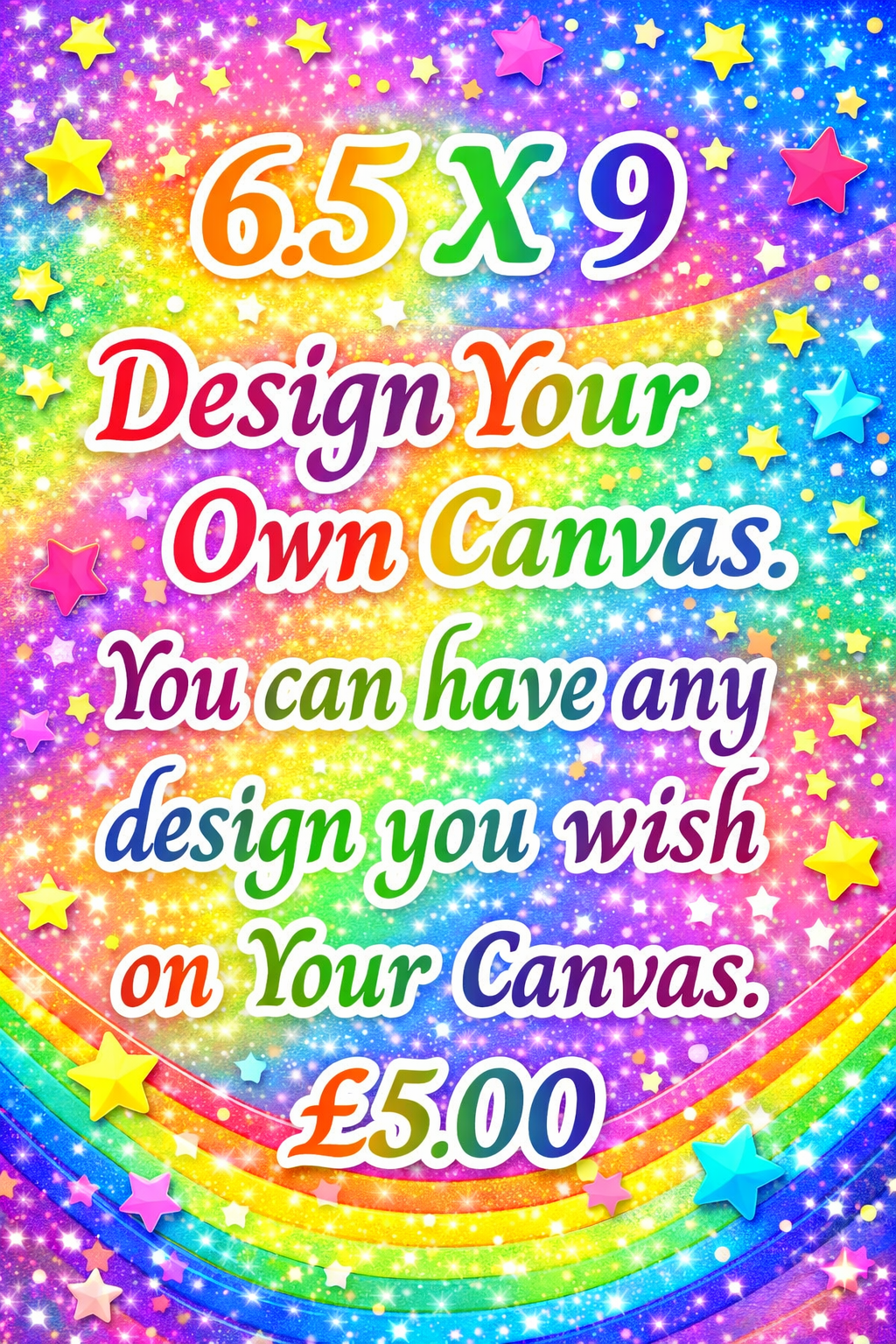 6.5” x 9” Design Your Own Canvas.